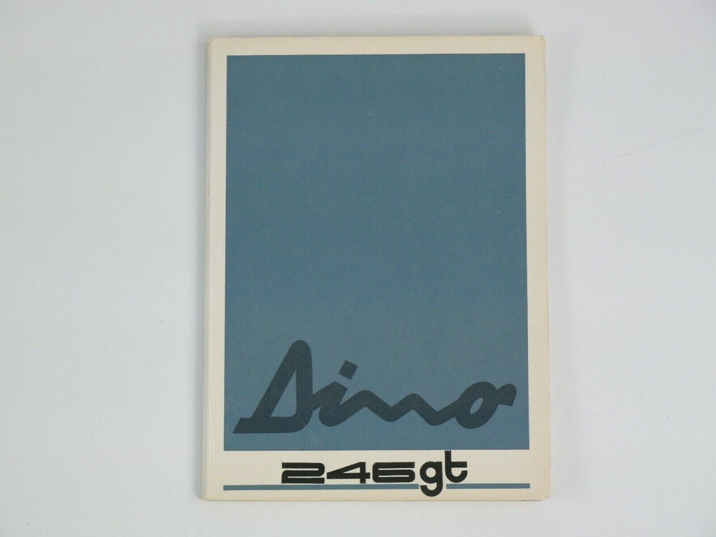 Ferrari 246 Dino L Series Owner's Manual Handbook