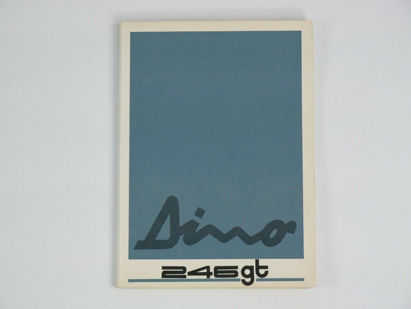 Ferrari 246 Dino L Series Owner's Manual Handbook
